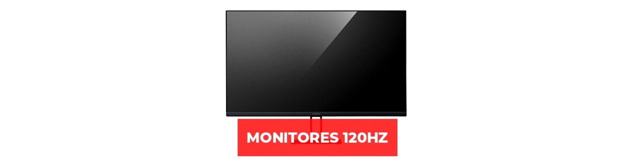 Monitores 120hz